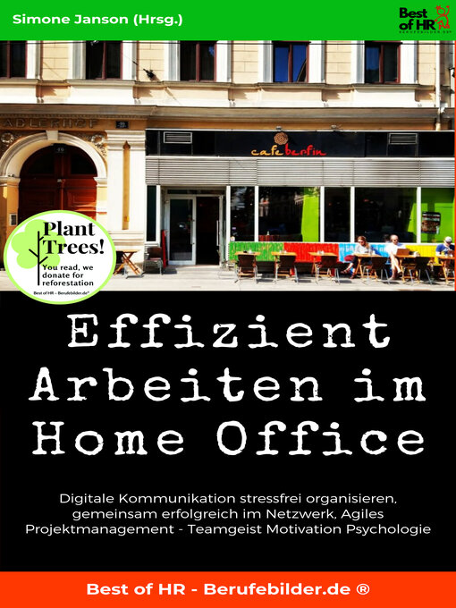 Title details for Effizient Arbeiten im Home Office by Simone Janson - Available